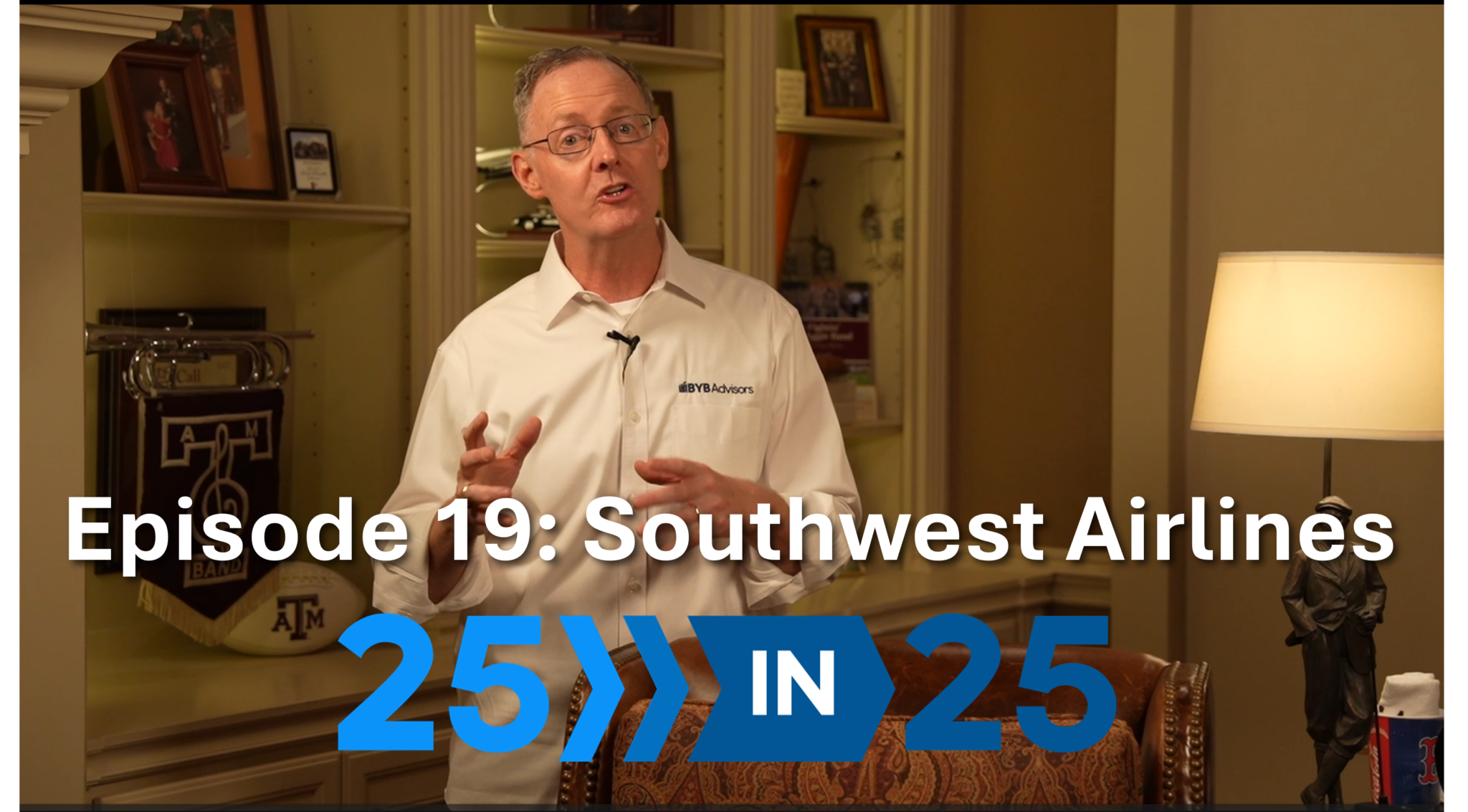 Chris stands in his study and talks about Southwest Airlines in episode 19