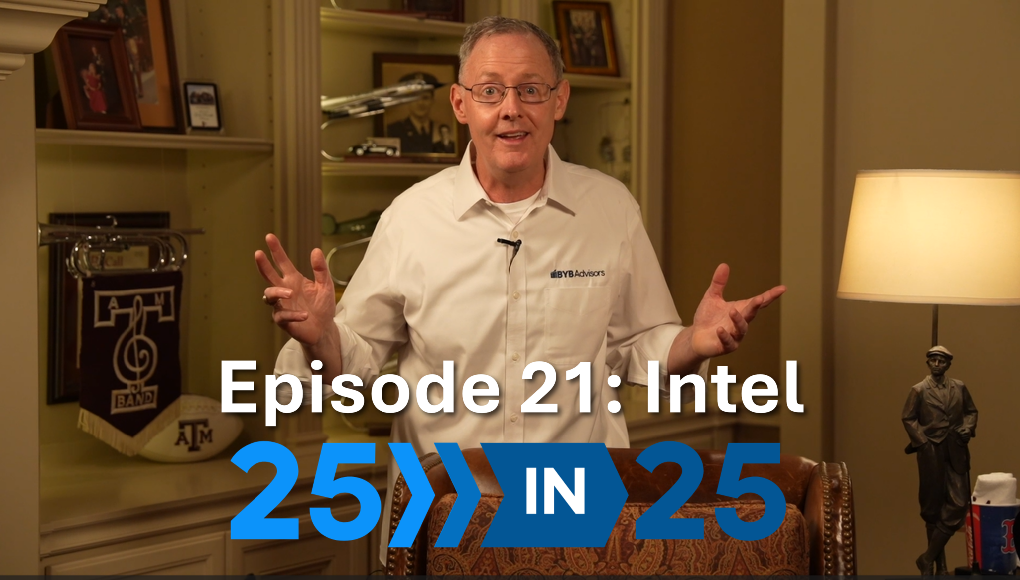 Chris talks about Intel in episode 21 of 25 in 25